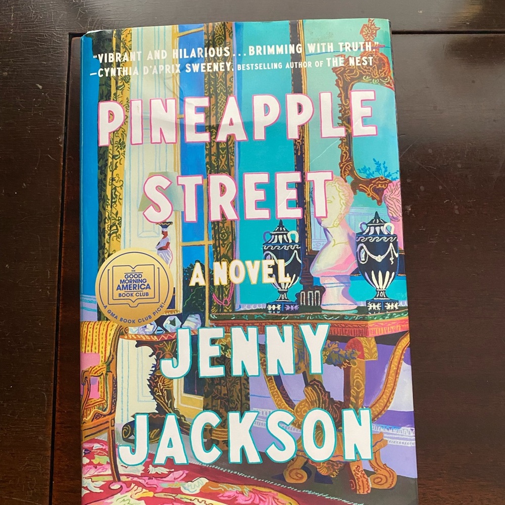 Pineapple Street Novel by Jenny Jackson